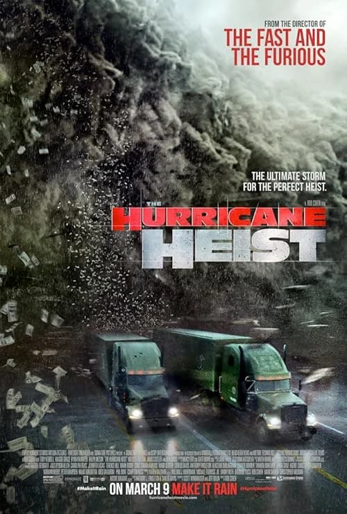 The Hurricane Heist film posteri